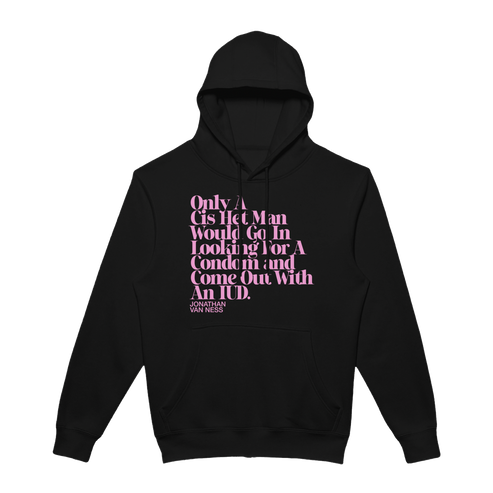 A black pullover hoodie with a pink typographic quote printed on the front from Jonathan's set